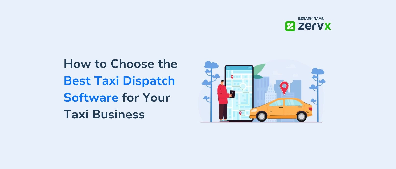 How to choose the best taxi dispatch software