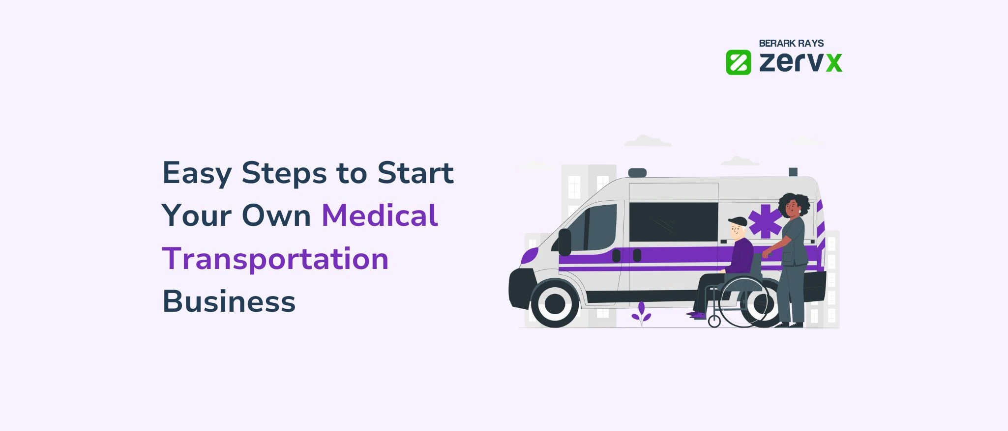 How to start a medical transportation business