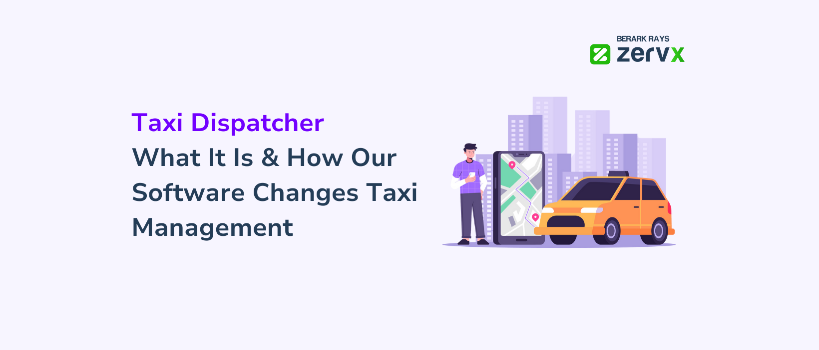 Taxi dispatcher software