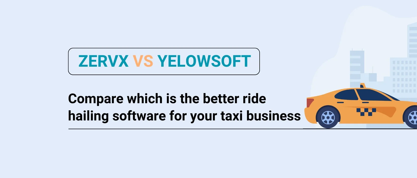 ZervX vs Yelowsoft