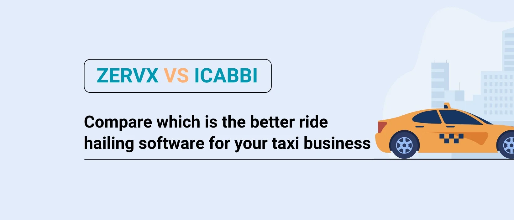 ZervX vs iCabbi